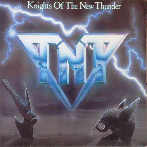 Cover TNT (15) - Knights Of The New Thunder (LP, Album) Schallplatten Ankauf