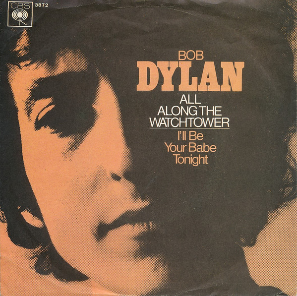 Cover Bob Dylan - All Along The Watchtower (7, Single) Schallplatten Ankauf