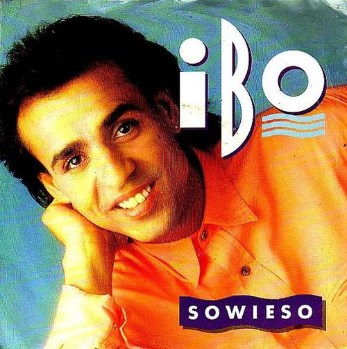 Cover Ibo (2) - Sowieso (7, Single) Schallplatten Ankauf