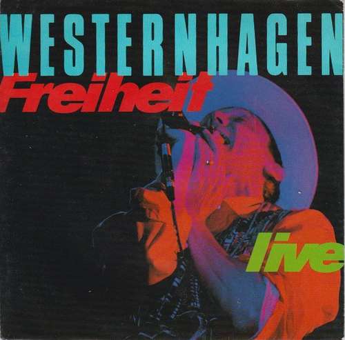 Cover Westernhagen* - Freiheit (Live) (7, Single) Schallplatten Ankauf