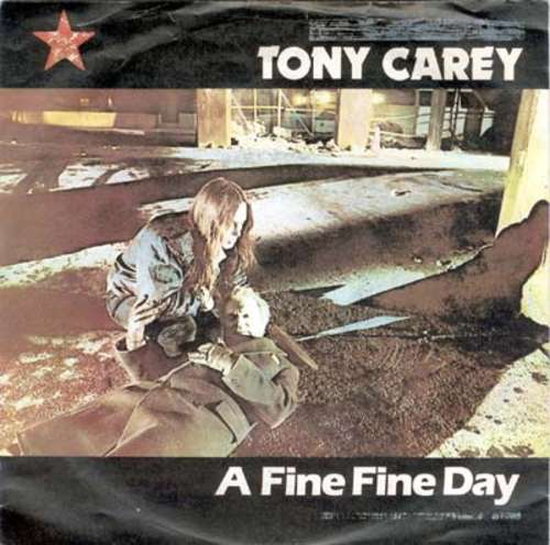 Cover Tony Carey - A Fine Fine Day (7, Single) Schallplatten Ankauf