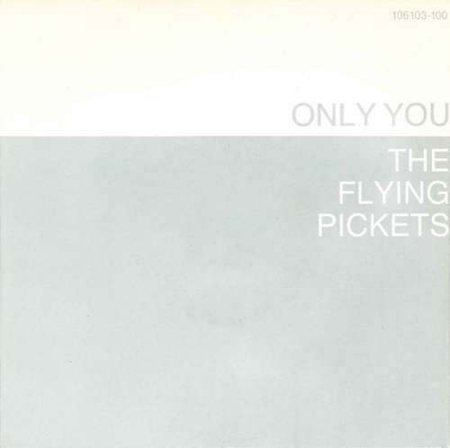 Cover The Flying Pickets - Only You (7, Single) Schallplatten Ankauf