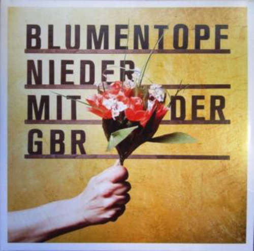 Cover Blumentopf - Nieder Mit Der GbR (2xLP, Album) Schallplatten Ankauf