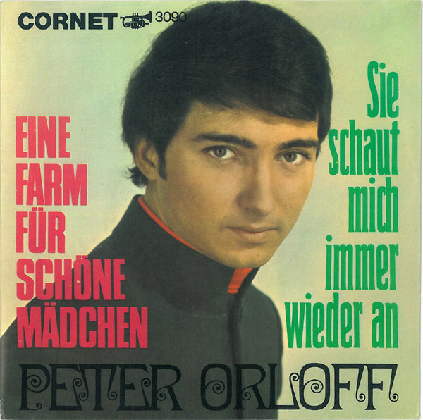 Cover Peter Orloff - Eine Farm Für Schöne Mädchen (7, Single) Schallplatten Ankauf