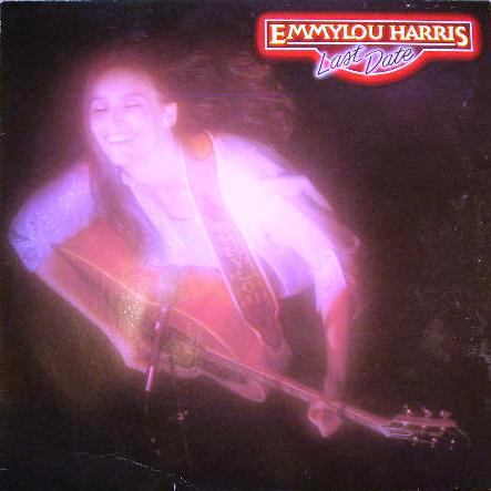 Cover Emmylou Harris - Last Date (LP, Album) Schallplatten Ankauf