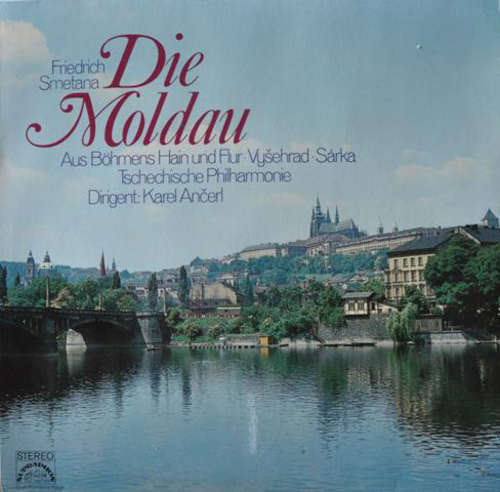 Cover Friedrich Smetana*, Tschechische Philharmonie*, Karel Ančerl - Die Moldau (LP, Club) Schallplatten Ankauf