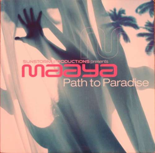 Cover Sunstorm Productions* Presents Maaya - Path To Paradise (12) Schallplatten Ankauf