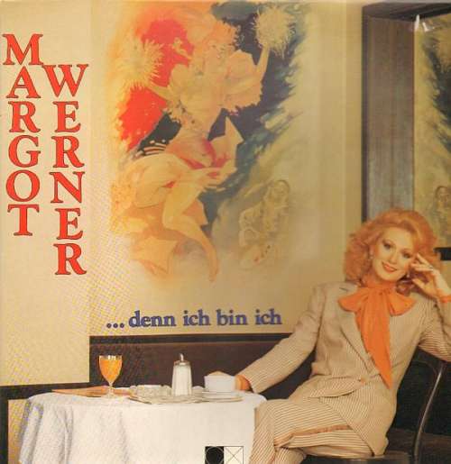 Cover Margot Werner - …Denn Ich Bin Ich (LP, Album, Gat) Schallplatten Ankauf