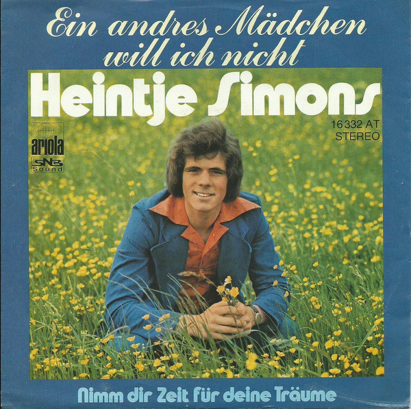 Cover Heintje Simons* - Ein Andres Mädchen Will Ich Nicht (7, Single) Schallplatten Ankauf