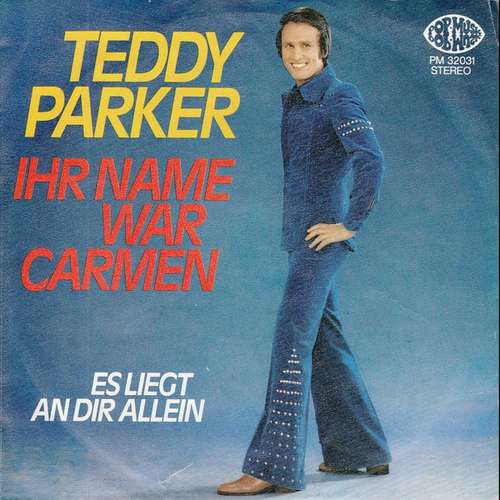 Cover Teddy Parker - Ihr Name War Carmen (7, Single) Schallplatten Ankauf