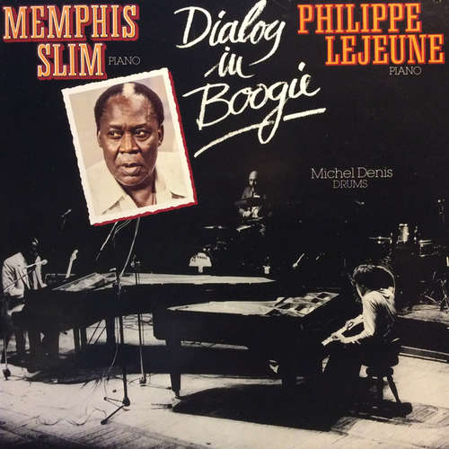 Cover Memphis Slim, Philippe Lejeune - Dialog In Boogie (LP, Album) Schallplatten Ankauf