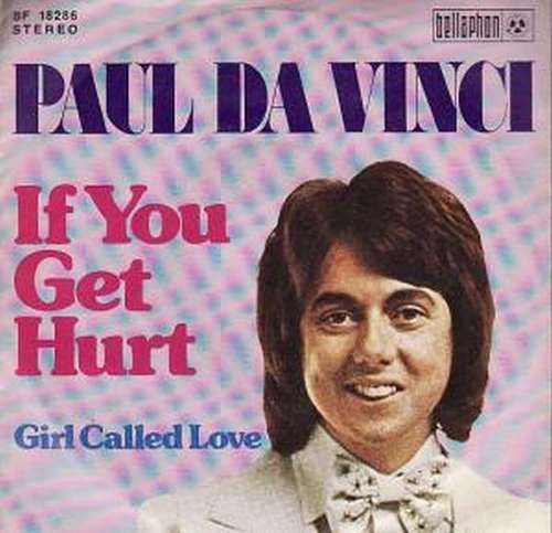 Cover Paul Da Vinci - If You Get Hurt (7, Single) Schallplatten Ankauf