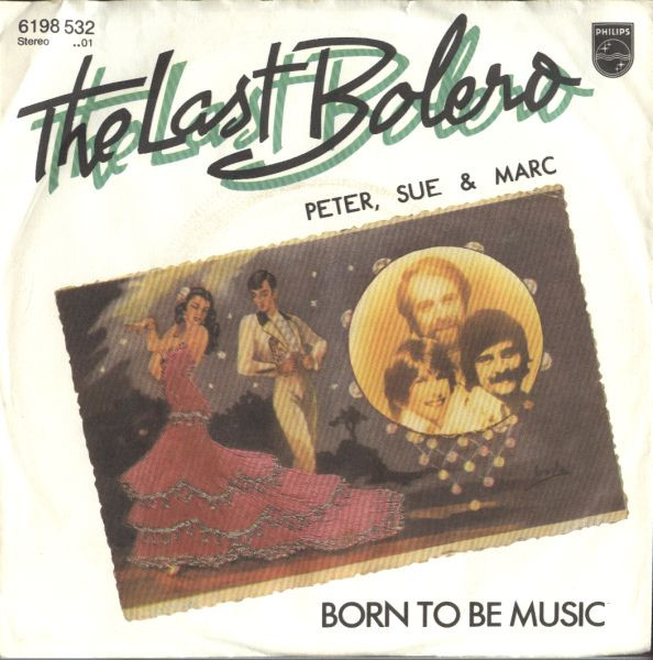 Cover Peter, Sue & Marc - The Last Bolero (7, Single) Schallplatten Ankauf