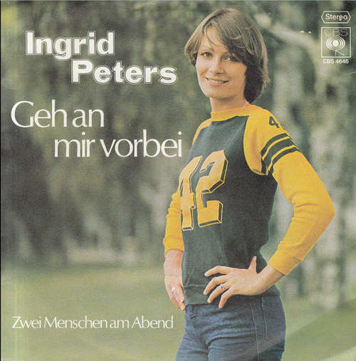 Cover Ingrid Peters - Geh An Mir Vorbei (7, Single) Schallplatten Ankauf