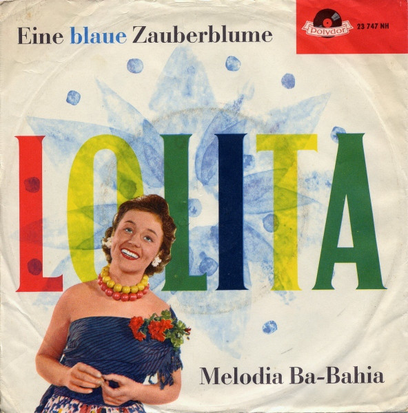 Cover Lolita (3) - Eine Blaue Zauberblume (7, Single, Mono) Schallplatten Ankauf