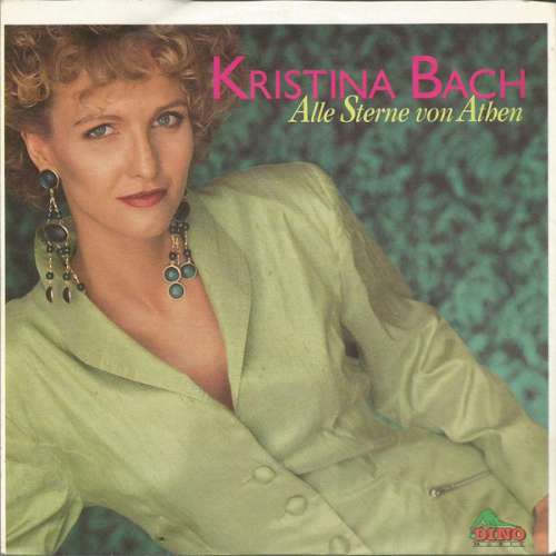 Cover Kristina Bach - Alle Sterne Von Athen (7, Single) Schallplatten Ankauf