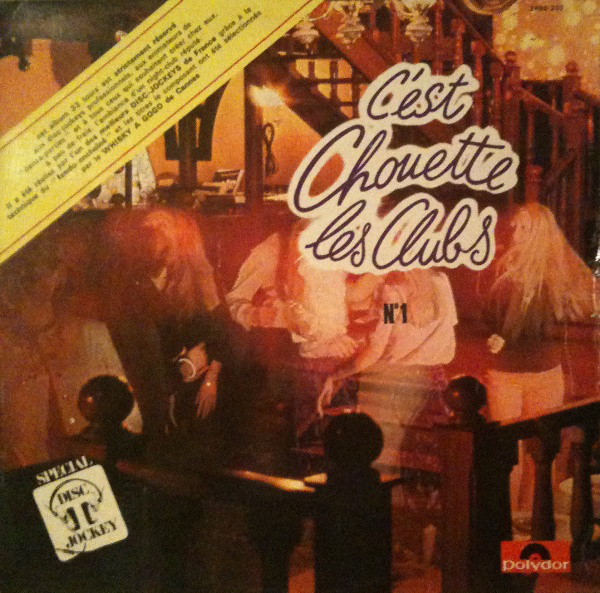 Bild Various - C'est Chouette Les Clubs - N°1 (LP, Comp, Mixed) Schallplatten Ankauf