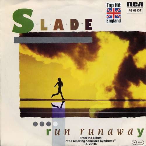 Cover Slade - Run Runaway (7, Single) Schallplatten Ankauf