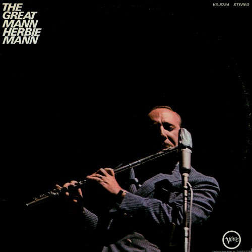 Cover Herbie Mann - The Great Mann (LP, Comp) Schallplatten Ankauf