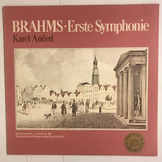 Cover Johannes Brahms, Karel Ančerl, Tschechische Philharmonie* - Erste Symphonie (LP) Schallplatten Ankauf