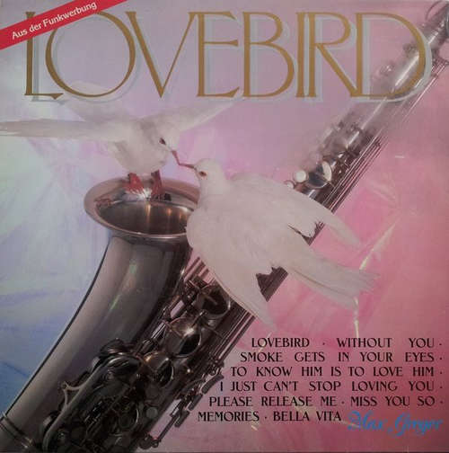 Cover Max Greger - Lovebird  The Saxy Feeling - Sound (LP) Schallplatten Ankauf