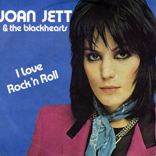 Cover Joan Jett & The Blackhearts - I Love Rock 'N Roll (7, Single, 2nd) Schallplatten Ankauf