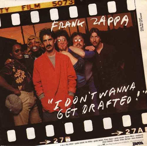 Bild Frank Zappa - I Don't Wanna Get Drafted! (7, Single) Schallplatten Ankauf