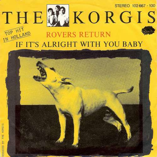 Cover Korgis, The - Rovers Return / If It's Alright With You Baby (7, Single) Schallplatten Ankauf