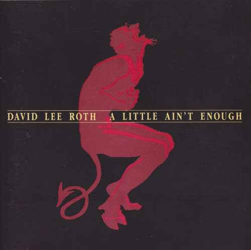 Cover David Lee Roth - A Little Ain't Enough (CD, Album) Schallplatten Ankauf
