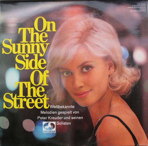Cover Peter Kreuder Und Seine Solisten* - On The Sunny Side Of The Street (LP) Schallplatten Ankauf