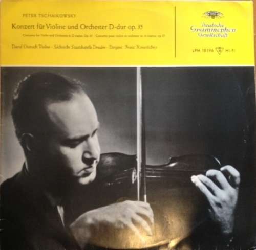 Cover Peter Tschaikowsky*, David Oistrach · Sächsische Staatskapelle Dresden* · Franz Konwitschny - Konzert Für Violine Und Orchester D-dur Op. 35 (LP, Album, Mono) Schallplatten Ankauf