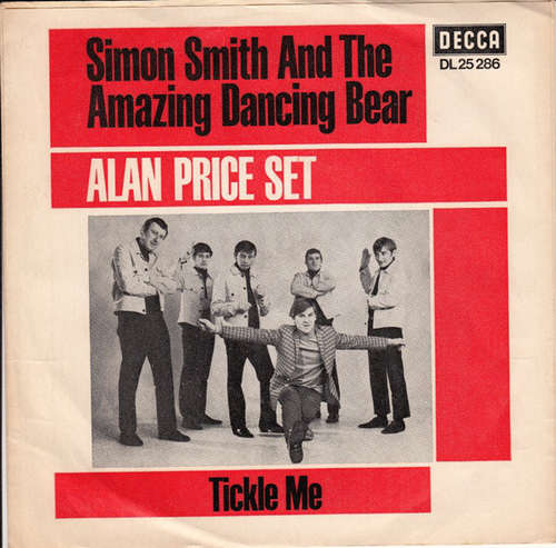 Cover Alan Price Set* - Simon Smith And The Amazing Dancing Bear / Tickle Me (7, Single) Schallplatten Ankauf