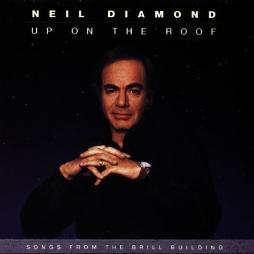 Cover Neil Diamond - Up On The Roof: Songs From The Brill Building (CD, Album) Schallplatten Ankauf