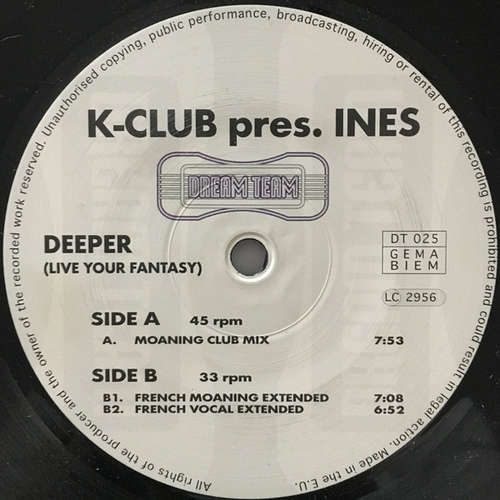 Bild K-Club (2) Presents Ines (3) - Deeper (Live Your Fantasy) (12) Schallplatten Ankauf