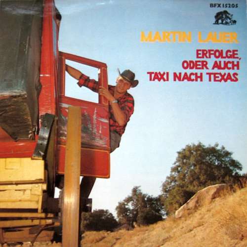 Cover Martin Lauer - Erfolge, Oder Auch Taxi Nach Texas (LP, Comp) Schallplatten Ankauf