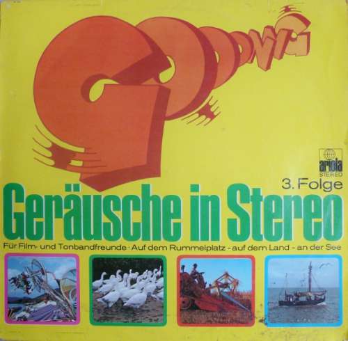 Cover No Artist - Geräusche In Stereo - 3. Folge (LP) Schallplatten Ankauf