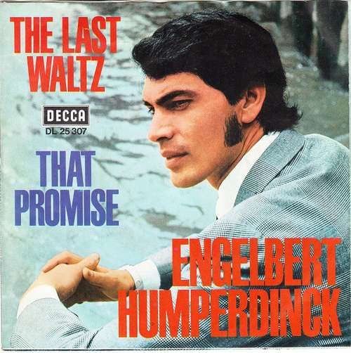 Cover Engelbert Humperdinck - The Last Waltz / That Promise (7, Single) Schallplatten Ankauf