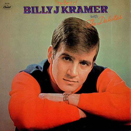 Cover Billy J. Kramer With The Dakotas* - The Best Of Billy J. Kramer With The Dakotas (LP, Comp) Schallplatten Ankauf