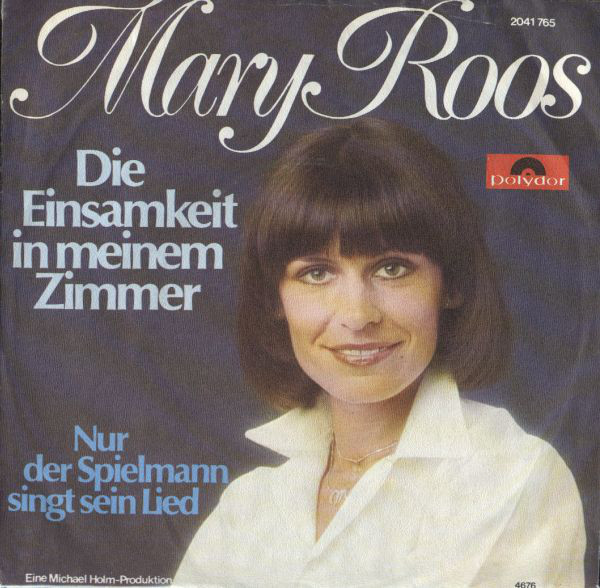 Cover Mary Roos - Die Einsamkeit In Meinem Zimmer (7, Single) Schallplatten Ankauf