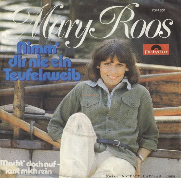 Cover zu Mary Roos - Nimm' Dir Nie Ein Teufelsweib (7, Single) Schallplatten Ankauf
