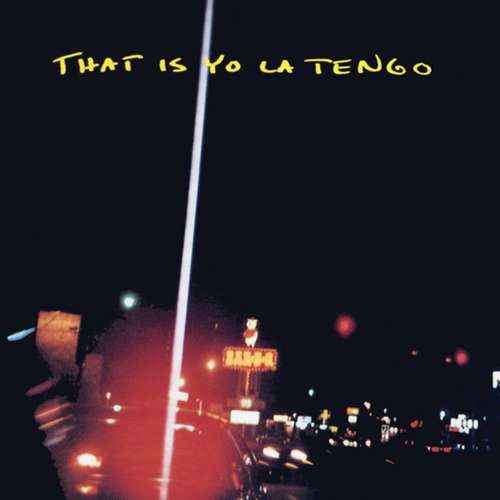 Cover Yo La Tengo - That Is Yo La Tengo (CD, EP) Schallplatten Ankauf