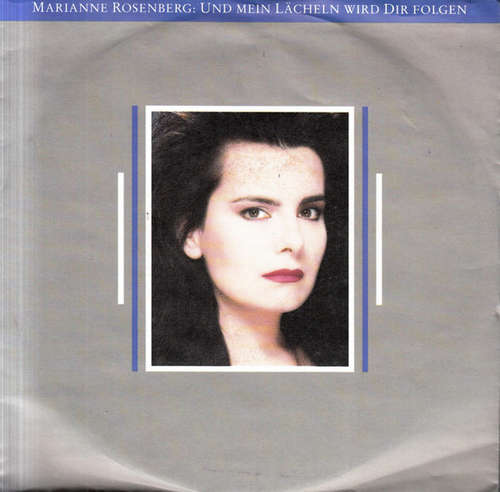 Bild Marianne Rosenberg - Und Mein Lächeln Wird Dir Folgen (7, Single) Schallplatten Ankauf