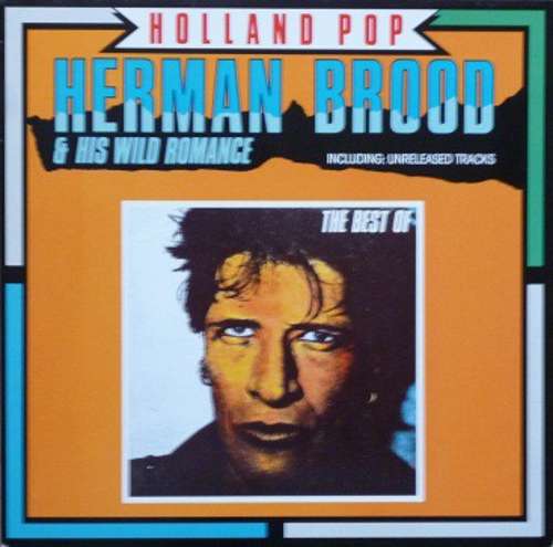 Cover Herman Brood & His Wild Romance - Holland Pop - The Best Of (LP, Comp) Schallplatten Ankauf