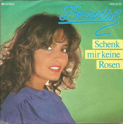 Cover Denise (13) - Schenk Mir Keine Rosen (7, Single) Schallplatten Ankauf