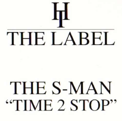 Cover The S-Man - Time 2 Stop (12) Schallplatten Ankauf