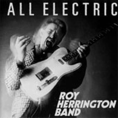 Cover Roy Herrington Band - All Electric (LP, Album, Ltd) Schallplatten Ankauf