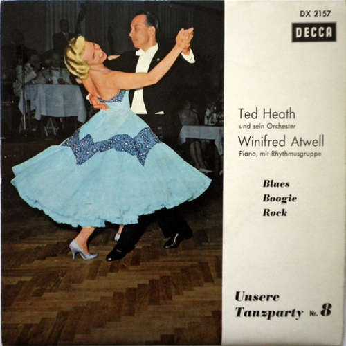 Cover Ted Heath Und Sein Orchester* / Winifred Atwell - Unsere Tanzparty Nr.8 (7, EP) Schallplatten Ankauf