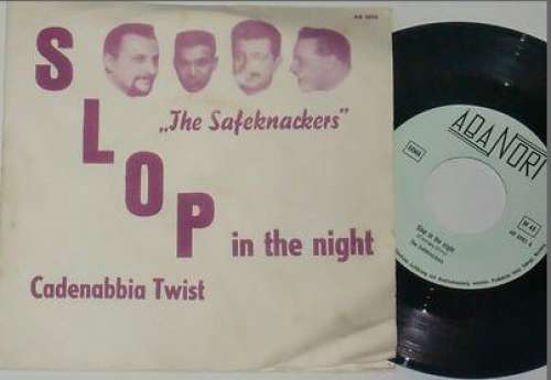 Cover The Safeknackers - Slop In The Night / Cadenabbia Twist (7, Single) Schallplatten Ankauf