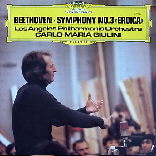 Cover Beethoven*, Los Angeles Philharmonic Orchestra, Carlo Maria Giulini - Symphony No.3 »Eroica« (LP) Schallplatten Ankauf