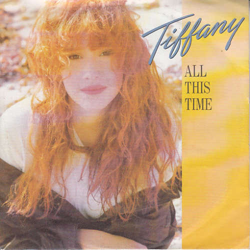 Cover Tiffany - All This Time (7, Single) Schallplatten Ankauf